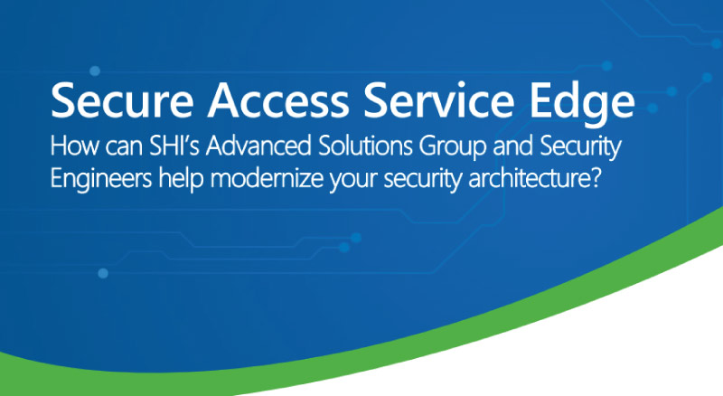 Secure Access Service Edge