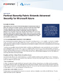 Fortinet Security Fabric Extends Advanced Security for Microsoft Azure Thumbnail