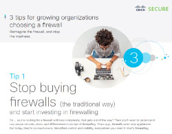 3 tips for growing organizations choosing a firewall Thumbnail