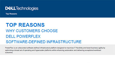 Top 10 reasons why customers choose Dell PowerFlex software-defined infrastructure Image