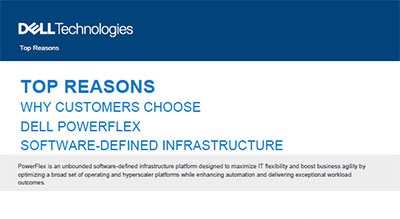 Top 10 reasons why customers choose Dell PowerFlex software-defined infrastructure Image