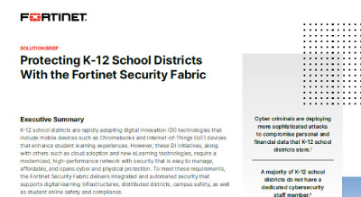 Protecting K-12 School Districts With the Fortinet Security Fabric thumbnail