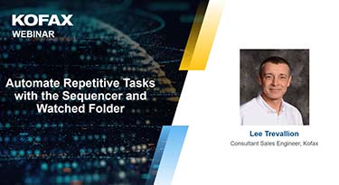 thumbnail of kofax how to automate repetitive tasks webinar