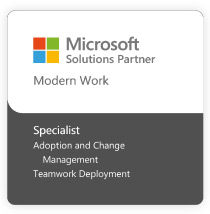  Microsoft Solution Partner - Modern Work - Specialist - Adoption and Change Management - Teamwork Deployment
