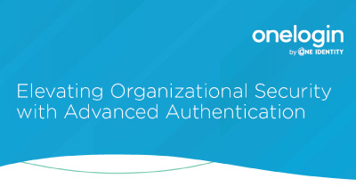 Elevating Organizational Security with Advanced Authentication thumbnail