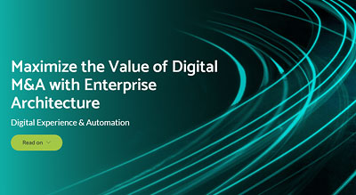 Maximize the Value of Digital M & A with Enterprise Architecture Ebook thumbnail